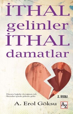 İthal Gelinler İthal Damatlar - Az Kitap