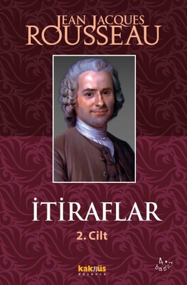 İtiraflar Cilt: 2 - Kaknüs Yayınları