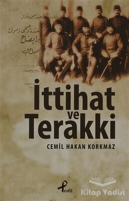 İttihat ve Terakki - 1