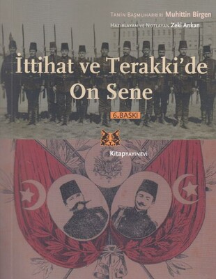 İttihat ve Terakki’de On Sene - Kitap Yayınevi