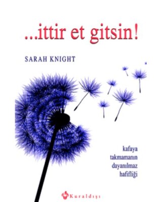 İttir Et Gitsin! - Kuraldışı Yayınları