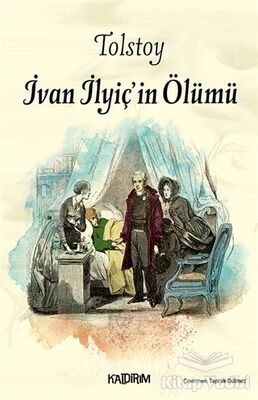 İvan İlyiç'in Ölümü - 1