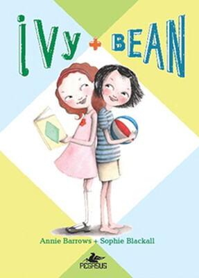 Ivy - Bean -1 - Pegasus Yayınları