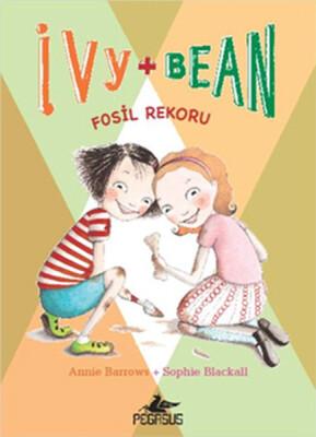 Ivy - Bean -3 / Fosil Rekoru - Pegasus Yayınları