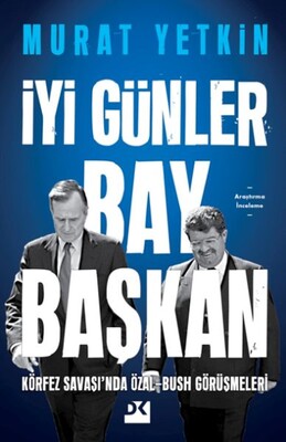 İyi Günler Bay Başkan - Doğan Kitap