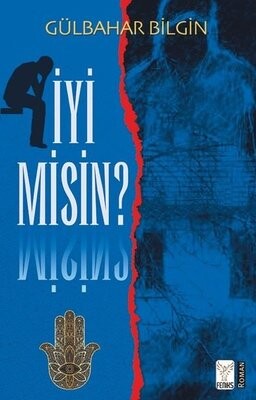 İyi Misin? - Feniks Yayınları