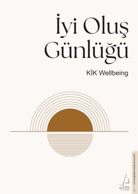 İyi Oluş Günlüğü - 1