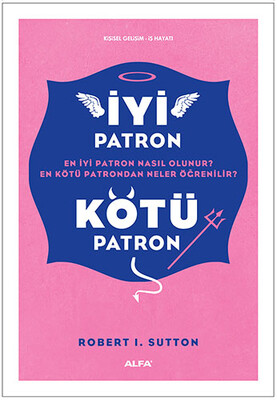 İyi Patron Kötü Patron - Alfa Yayınları
