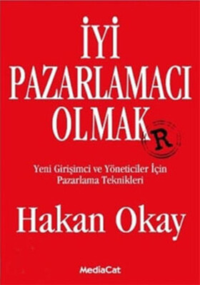 İyi Pazarlamacı Olmak - MediaCat Kitapları