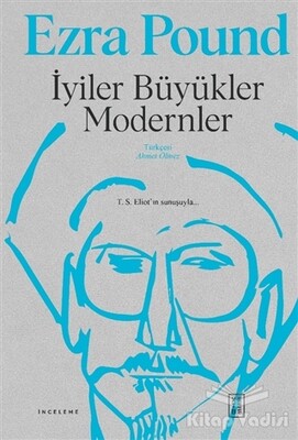 İyiler Büyükler Modernler - Ketebe Yayınları