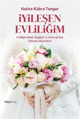 İyileşen Evliliğim - Hayy Kitap