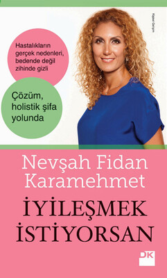 İyileşmek İstiyorsan - Doğan Kitap