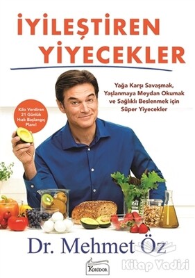 İyileştiren Yiyecekler - Koridor Yayıncılık