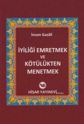 İyiliği Emretmek ve Kötülükten Menetmek - 1