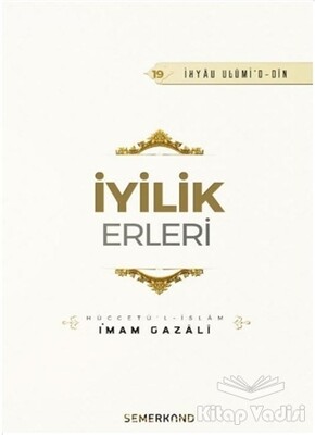 İyilik Erleri - Semerkand Yayınları