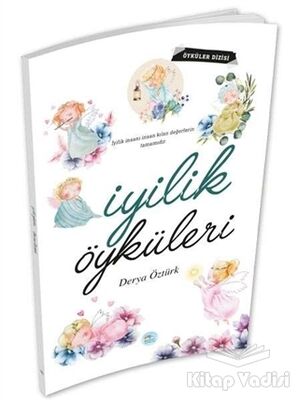 İyilik Öyküleri - 1