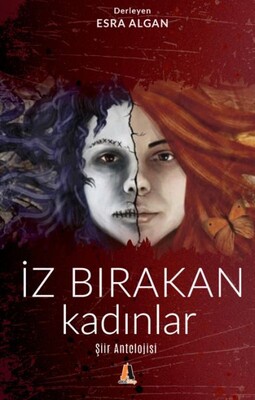 İz Bırakan Kadınlar - Akis Kitap