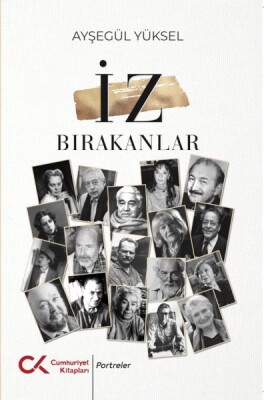 İz Bırakanlar - Cumhuriyet Kitapları