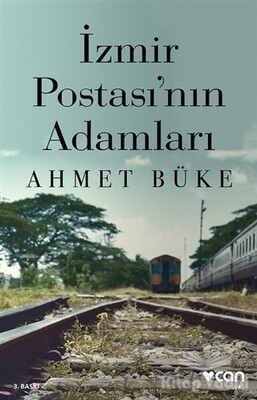 İzmir Postası’nın Adamları - Can Sanat Yayınları