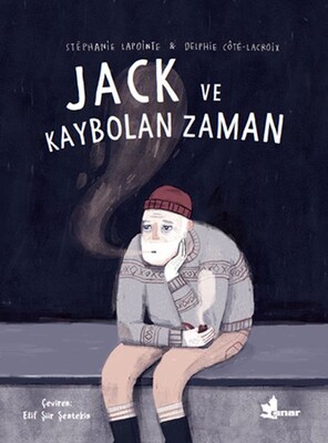 Jack ve Kaybolan Zaman - Çınar Yayınları