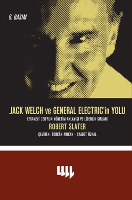 Jack Welch ve General Electric’in Yolu - Literatür Yayınları
