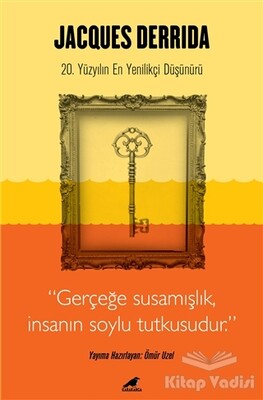 Jacques Derrida - Kara Karga Yayınları