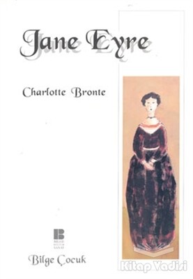 Jane Eyre - Bilge Kültür Sanat