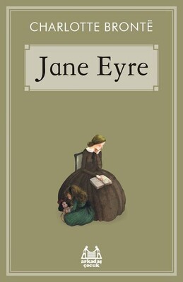 Jane Eyre - Arkadaş Yayınları