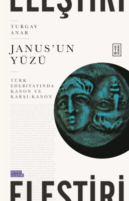 Janus’un Yüzü - Ketebe Yayınları