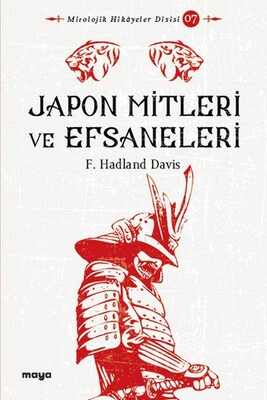 Japon Mitleri ve Efsaneleri - Maya Kitap