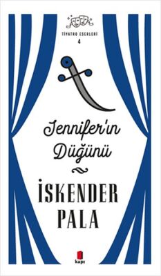 Jennifer’ın Düğünü - Tiyatro Eserleri 4 - Ciltli - 1