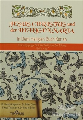 Jesus Christus und der Heiligen Maria - Yediveren Yayınları