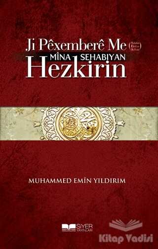 Siyer Yayınları - Ji Pexembere Me Mina Sehabıyan Hezkirin