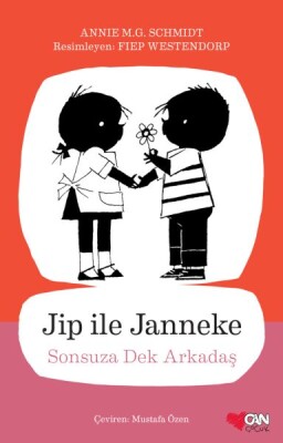 Jip ile Janneke Sonsuza Dek Arkadaş - Can Çocuk Yayınları