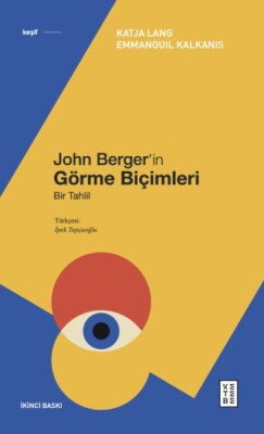 John Berger’in Görme Biçimleri - Ketebe Yayınları
