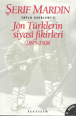 Jön Türklerin Siyasi Fikirleri 1895-1908 - 1