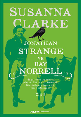 Jonathan Strange ve Bay Norrell Cilt: 3 - Alfa Yayınları