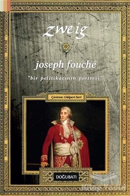 Joseph Fouche - Bir Politikacının Portresi - 1
