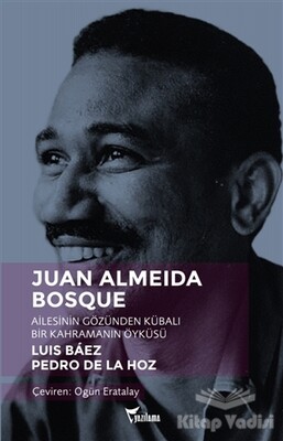 Juan Almeida Bosque - Yazılama Yayınevi