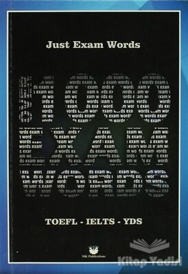 Just Exam Words - TOEFL, KPDS, ÜDS, IELTS, YDS - 1