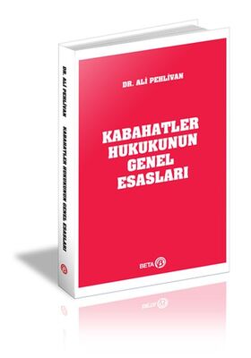 Kabahatler Hukukunun Genel Esasları - 1