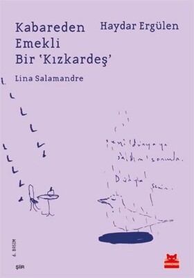 Kabareden Emekli Bir 'Kızkardeş' Lina Salamandre - Kırmızı Kedi Yayınevi