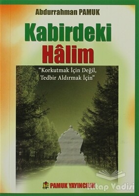 Kabirdeki Halim (Kıyamet-015 / P10) - Pamuk Yayıncılık