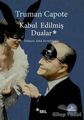 Kabul Edilmiş Dualar - Sel Yayınları