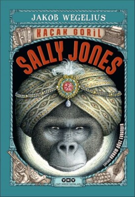 Kaçak Goril Sally Jones - Yapı Kredi Yayınları