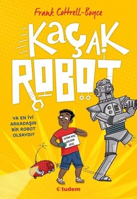 Kaçak Robot - Tudem Yayınları