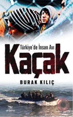 Kaçak Türkiye'de İnsan Avı - Elhamra