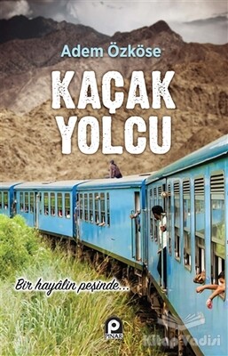 Kaçak Yolcu - Pınar Yayınları