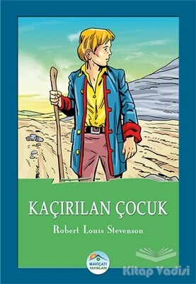 Kaçırılan Çocuk - Maviçatı Yayınları