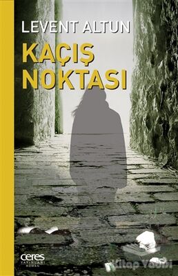 Kaçış Noktası - 1